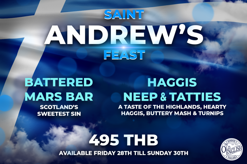 Saint Andrews feast promotion at old english bangkok