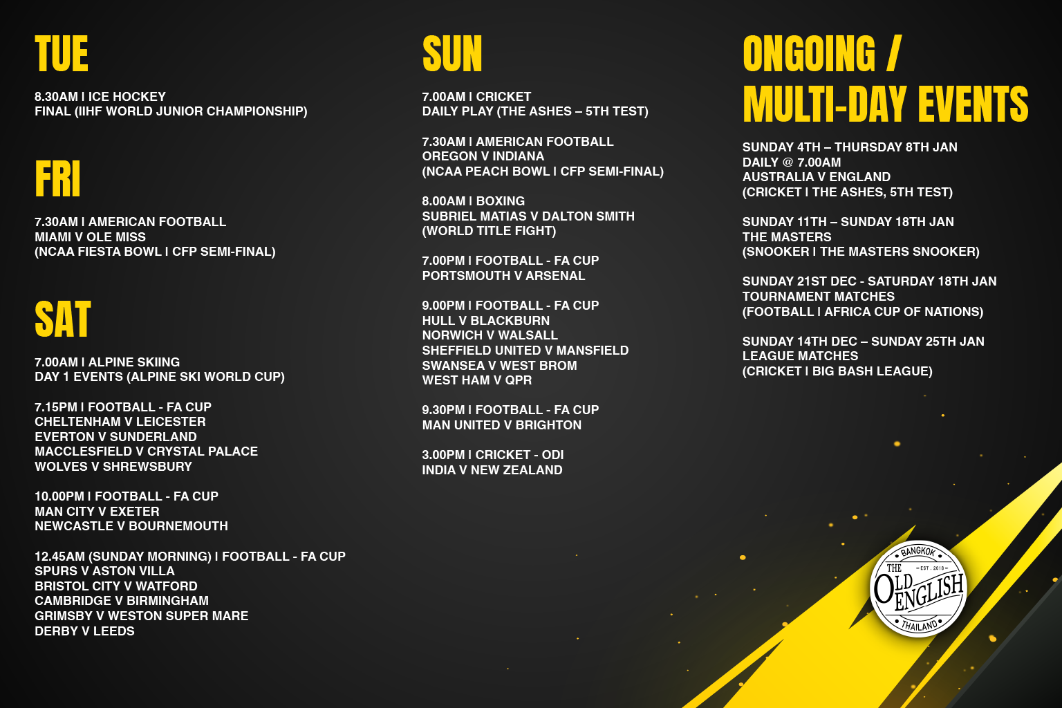 Sport schedule for 6th of January to 11th of January 2026 at The Old English Bangkok