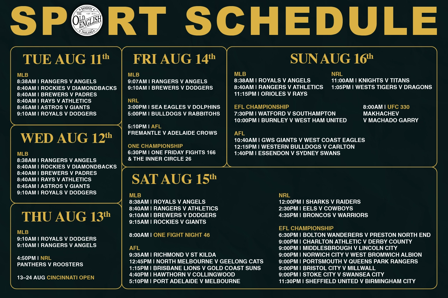 Weekly live sports schedule at The Old English Pub in Bangkok from August 10 to August 16, featuring UFC 330, EFL Championship, MLB, NRL, AFL, ONE Championship, and Tennis.