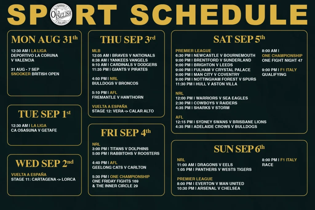 The Old English Pub weekly live sports schedule in Bangkok from August 31 to September 6, 2026, showing event times for Premier League, Formula 1 Italian GP, AFL Finals, and NRL.