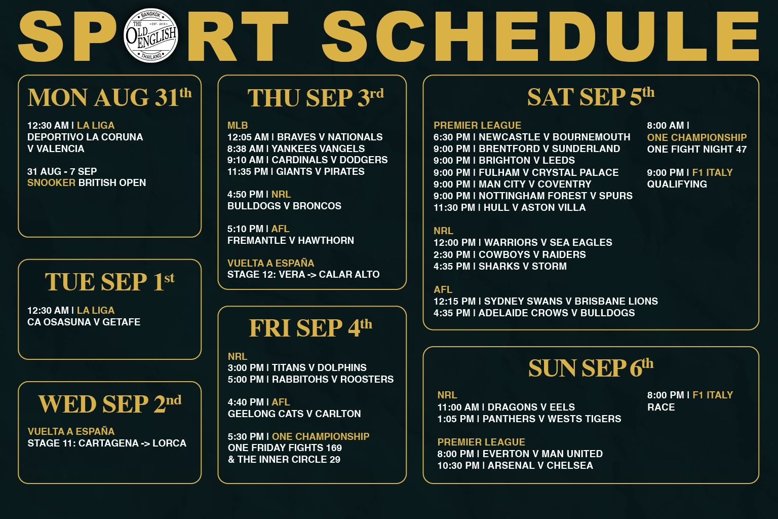 The Old English Pub weekly live sports schedule in Bangkok from August 31 to September 6, 2026, showing event times for Premier League, Formula 1 Italian GP, AFL Finals, and NRL.