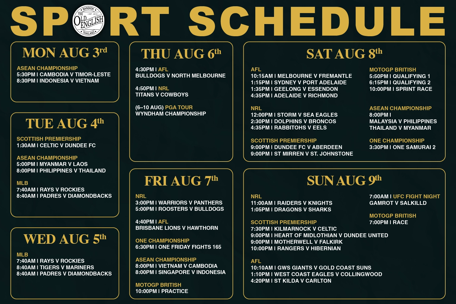 Weekly live sports schedule at The Old English Pub in Bangkok from August 3 to August 9, featuring MotoGP, AFL, NRL, ASEAN Championship, MLB, and UFC.