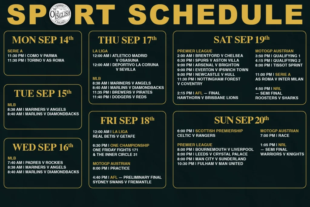 Weekly live sports schedule at The Old English Pub in Bangkok from September 14 to September 20, 2026, displaying event times for Premier League, Scottish Premiership Old Firm derby, MotoGP Austrian GP, AFL, and NRL.