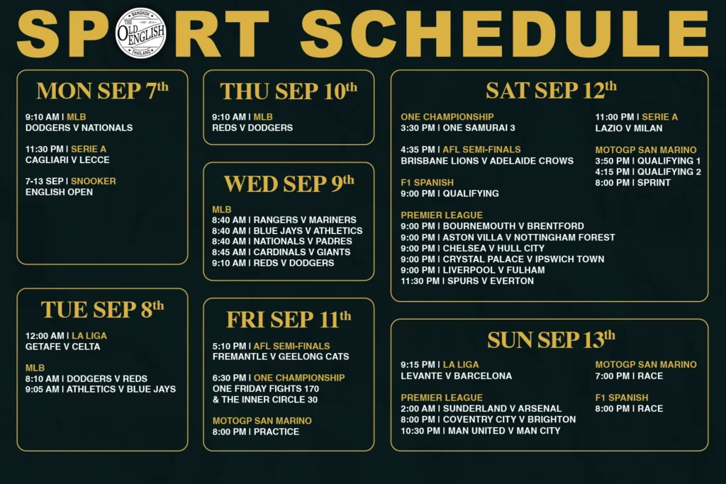 The Old English Pub weekly live sports schedule in Bangkok from September 7 to September 13, 2026, showing event times for the Premier League, F1 Spanish GP, MotoGP, and MLB.