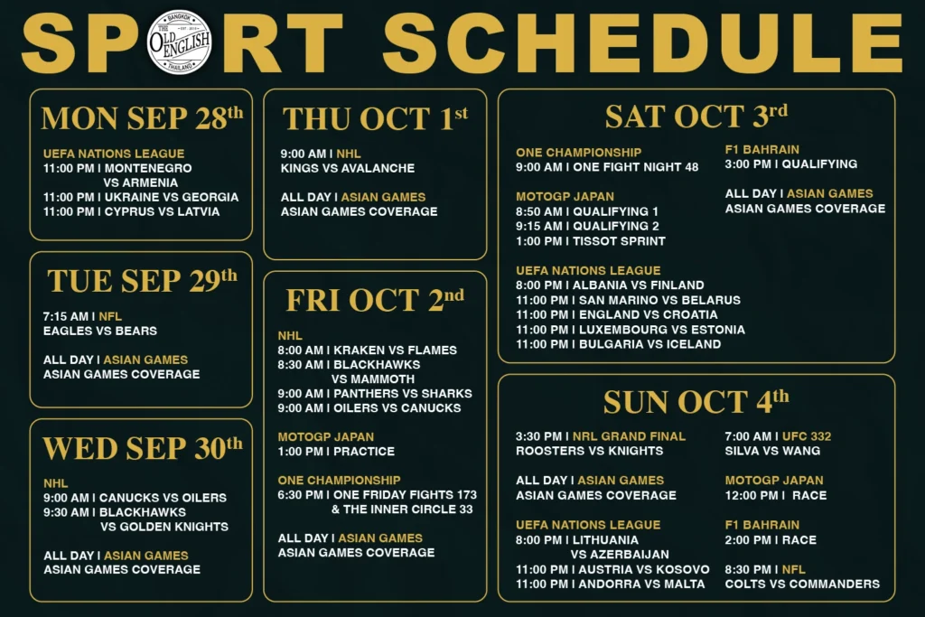 Weekly sports schedule for The Old English Pub on Sukhumvit Road in Bangkok showing match times for NRL Grand Final, F1 Bahrain GP, UFC 332, and UEFA Nations League from September 28 to October 4, 2026.