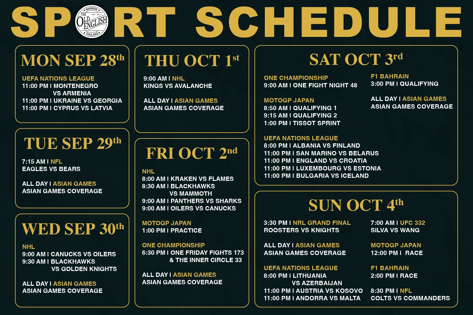 Weekly sports schedule for The Old English Pub on Sukhumvit Road in Bangkok showing match times for NRL Grand Final, F1 Bahrain GP, UFC 332, and UEFA Nations League from September 28 to October 4, 2026.