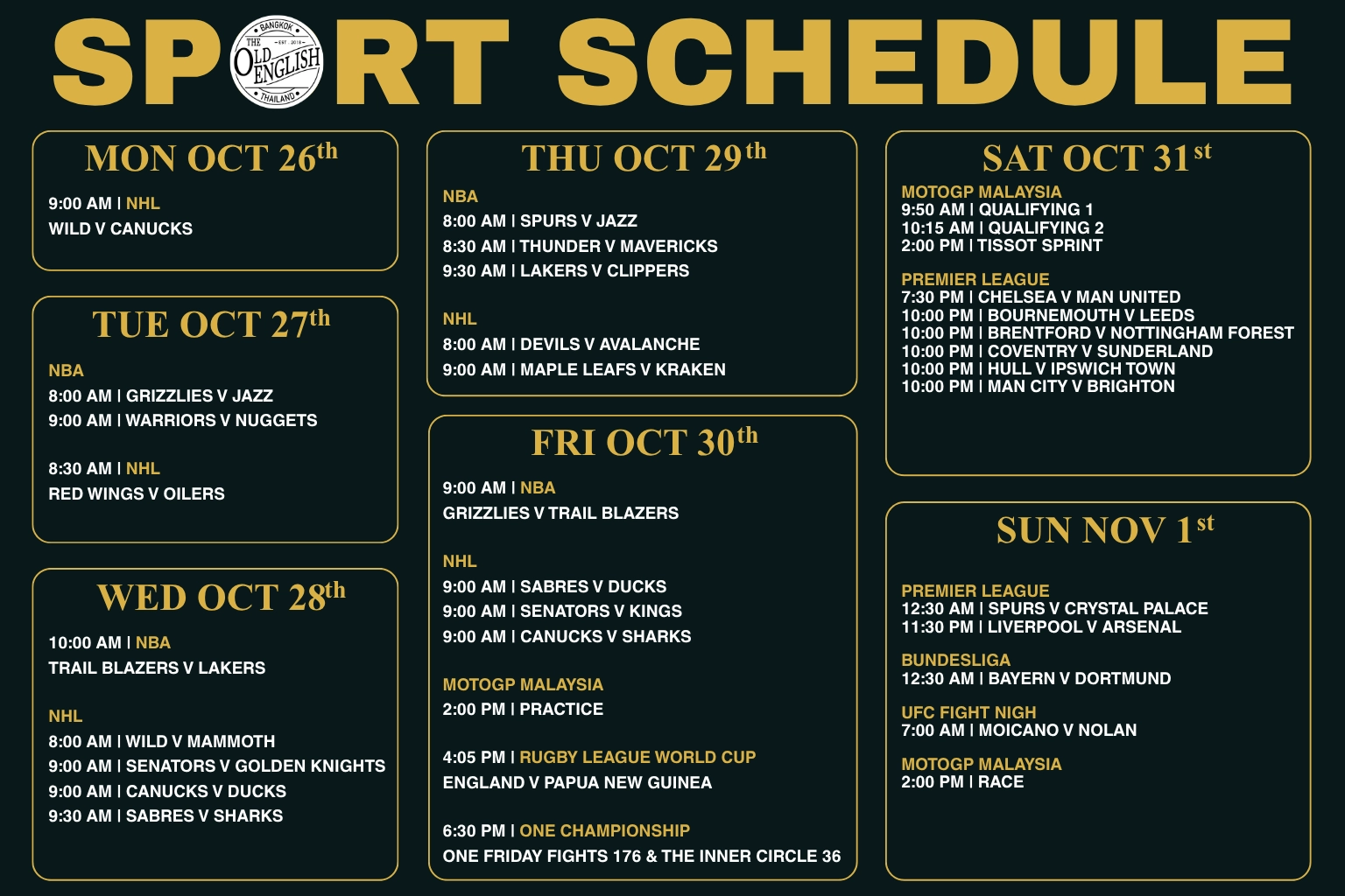 Weekly live sports schedule for The Old English Pub in Thong Lor, Bangkok, featuring broadcast times for the Premier League, NBA, NHL, MotoGP, and UFC from October 26 to November 1, 2026.