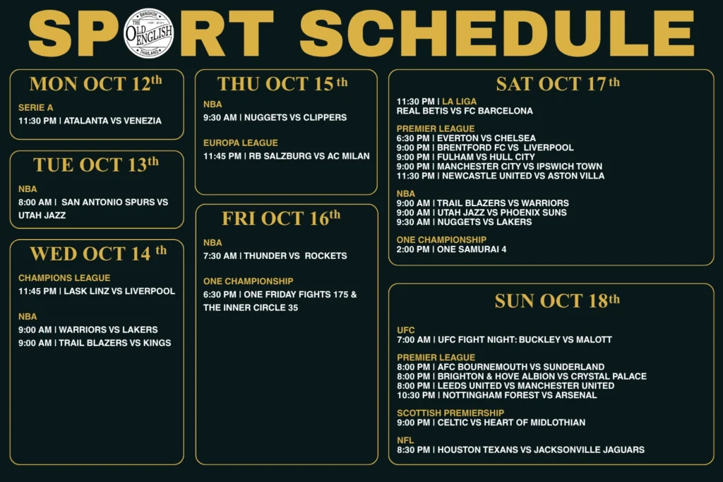 Weekly sports schedule for The Old English Pub in Bangkok showing live broadcast times for the Premier League, NBA, Champions League, and UFC from October 12 to October 18, 2026