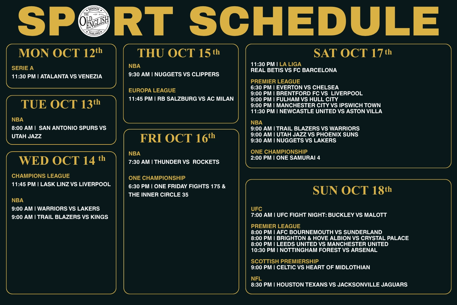 Weekly sports schedule for The Old English Pub in Bangkok showing live broadcast times for the Premier League, NBA, Champions League, and UFC from October 12 to October 18, 2026