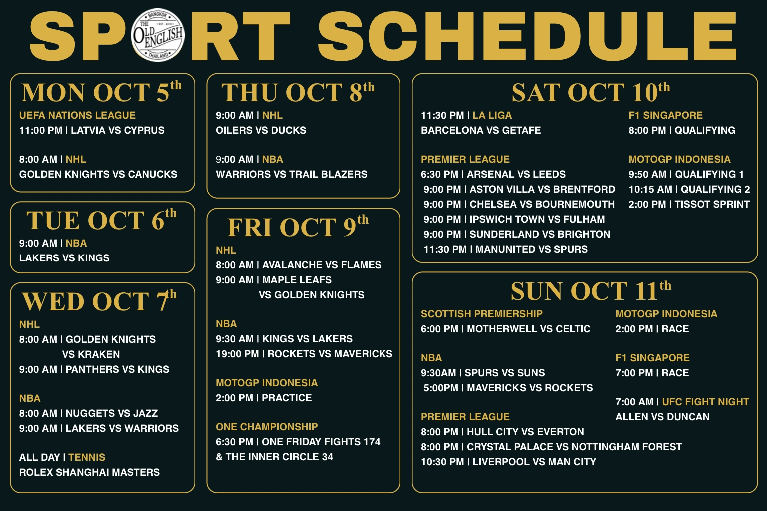 Weekly sports schedule for The Old English Pub in Bangkok showing live broadcast times for the Premier League, Formula 1 Singapore GP, MotoGP Indonesia, NBA, and NHL from October 5 to October 11, 2026.